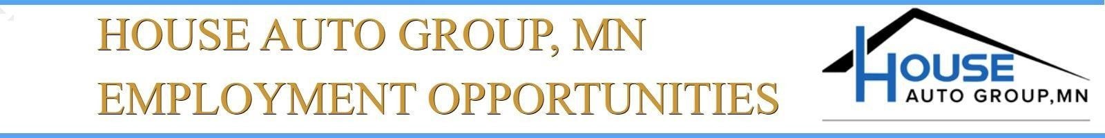 Employment Banner of House Chevrolet Owatonna in OWATONNA MN